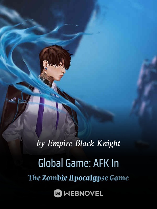 Global Game: AFK In The Zombie Apocalypse